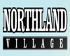 northland village